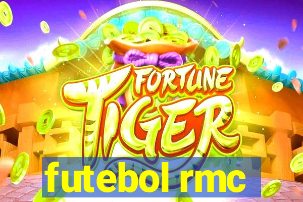 futebol rmc